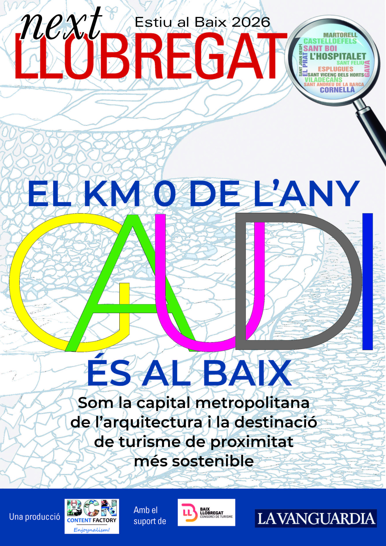  Portada de la publicación Next Llobregat de este verano con numerosas recomendaciones culturales y de turismo de proximidad, contenidos que se encuentran en este mismo digital